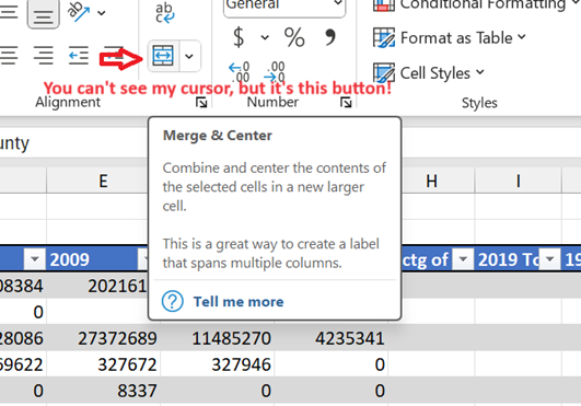 Image shows mouse hovering over the Merge & Center button on the Excel Home Ribbon. Dialog box appears stating that the Mrege & Center button combines and centers the contents of the selected cells in a new larger cell.